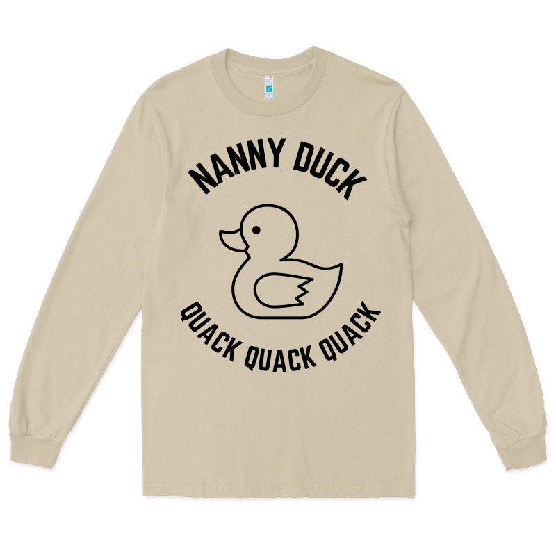 Nanny Duck Quack Quack Quack Long Sleeve Tee by artisFamous | Teevron