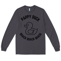 Smoke pappy duck quack quack quack Long Sleeve Tee - artisFamous