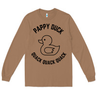 Toasted Coconut pappy duck quack quack quack Long Sleeve Tee - artisFamous