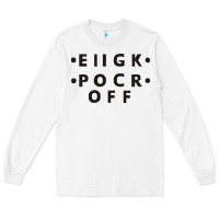 White e iigk pocr off Long Sleeve Tee - artisFamous