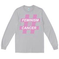 Moon Dust feminism is cancer Long Sleeve Tee - artisFamous