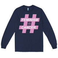 Navy feminism is cancer Long Sleeve Tee - artisFamous