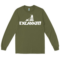 Army Green excavate funny Long Sleeve Tee - artisFamous