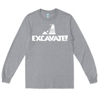Heather Grey excavate funny Long Sleeve Tee - artisFamous