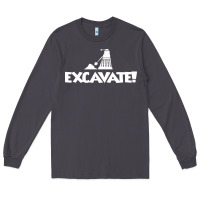Smoke excavate funny Long Sleeve Tee - artisFamous