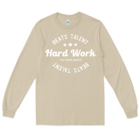 Mushroom hard work beats talent Long Sleeve Tee - artisFamous
