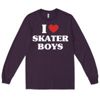 I Love Skater Boys Long Sleeve Tee | Teevron