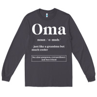 Smoke Oma Definition - Mother's Day Gift Long Sleeve Tee - artisFamous
