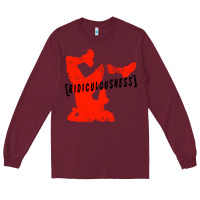 Burgundy ridiculousness Long Sleeve Tee - artisFamous