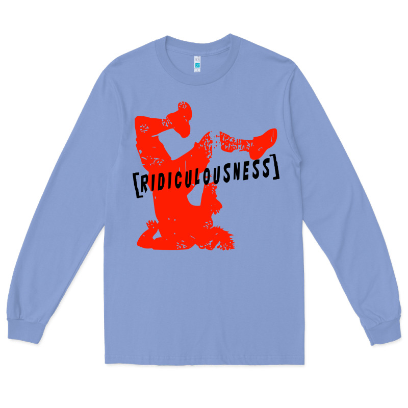 Ridiculousness Long Sleeve Tee by artisFamous | Teevron