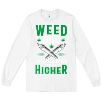 White weed dad le.ga.li.ze ma.riju.a.na pot weed gift   t shirt Long Sleeve Tee - artisFamous