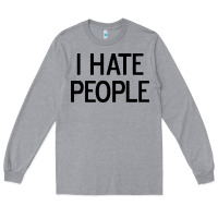 Heather Grey i hate people Long Sleeve Tee - artisFamous