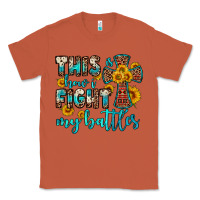 Copper this is how i fight my battles Classic Tee - OliviaCreatesArt