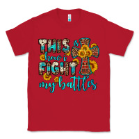 Red this is how i fight my battles Classic Tee - OliviaCreatesArt