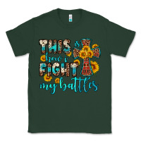 Sports Green this is how i fight my battles Classic Tee - OliviaCreatesArt