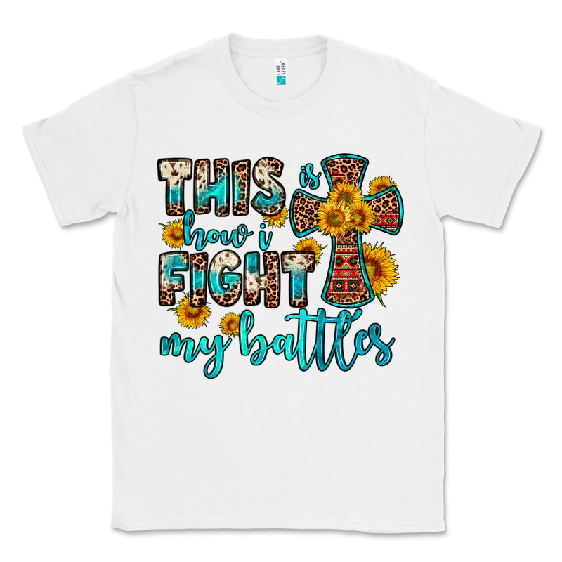 This Is How I Fight My Battles Classic Tee by OliviaCreatesArt | Teevron