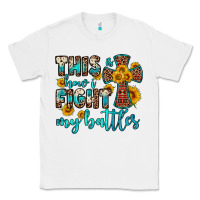 White this is how i fight my battles Classic Tee - OliviaCreatesArt