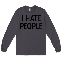 Smoke i hate people Long Sleeve Tee - artisFamous