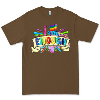 Cacao I am enough Premium Tee - FaDigitalArtStudio