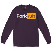 Plum pork rub Long Sleeve Tee - artisFamous
