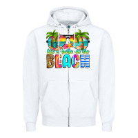 White life is better at the beach Zipper Hoodie - RanaPortraitStore