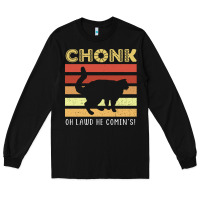 Black chonk cat funny cat meme cat dad cat mom Long Sleeve Tee - artisFamous