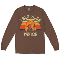 Chestnut vintage i beg your parton Long Sleeve Tee - artisFamous