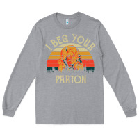 Heather Grey vintage i beg your parton Long Sleeve Tee - artisFamous