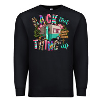 Black back that thing up camping Premium Sweatshirt - RanaPortraitStore