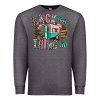 Charcoal Heather back that thing up camping Premium Sweatshirt - RanaPortraitStore