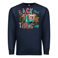Navy back that thing up camping Premium Sweatshirt - RanaPortraitStore