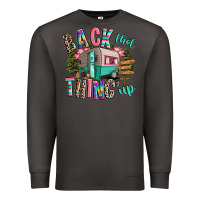 Smoke back that thing up camping Premium Sweatshirt - RanaPortraitStore