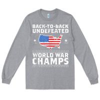 Heather Grey back to back undefeated world war champs Long Sleeve Tee - artisFamous