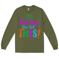 Army Green it's test day you got this Long Sleeve Tee - artisFamous