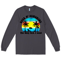 Smoke beer n' sunshine the only B.S. i need Long Sleeve Tee - artisFamous