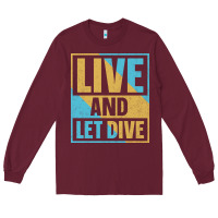 Burgundy Live And Let Dive Retro Style Long Sleeve Tee - artisFamous