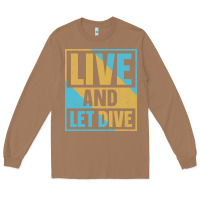 Toasted Coconut Live And Let Dive Retro Style Long Sleeve Tee - artisFamous