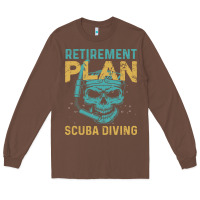Chestnut Retirement Plan Scuba Diving Long Sleeve Tee - artisFamous