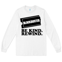 White blockbuster be kind rewind Long Sleeve Tee - artisFamous