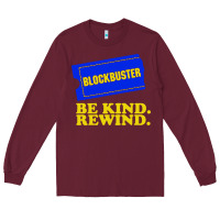 Burgundy blockbuster be kind rewind Long Sleeve Tee - artisFamous