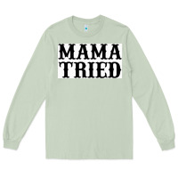 Matcha Mama Tried Long Sleeve Tee - artisFamous
