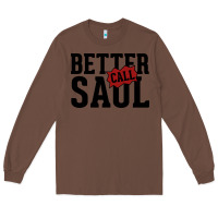 Chestnut better cal saul Long Sleeve Tee - artisFamous