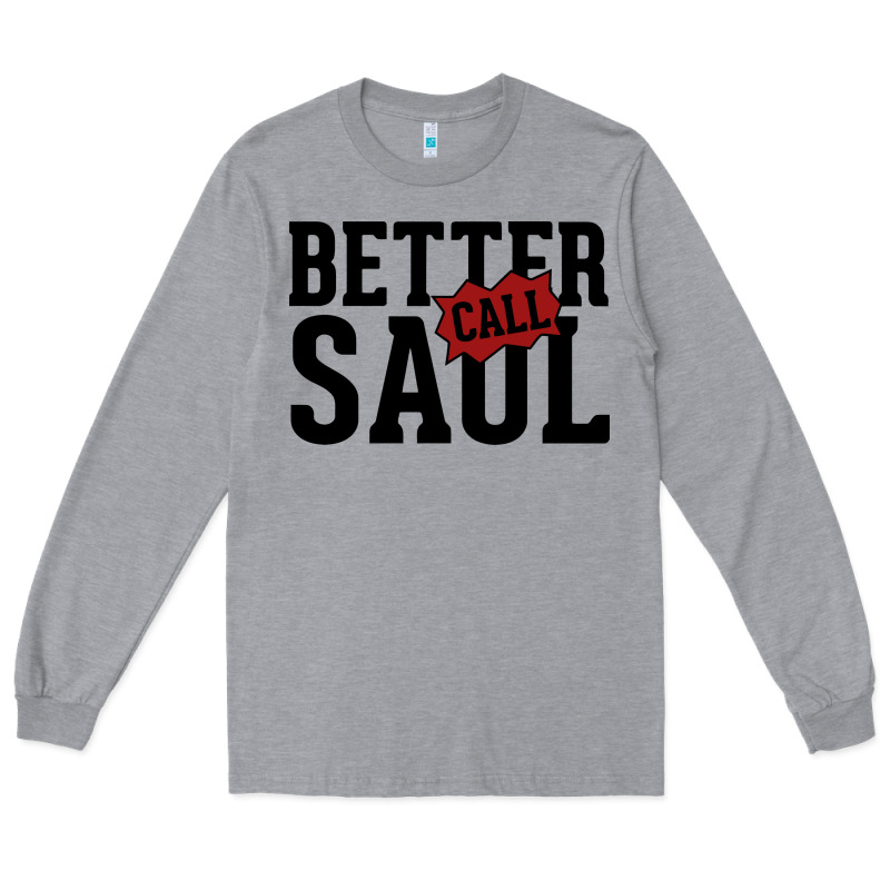 Better Cal Saul Long Sleeve Tee by artisFamous | Teevron