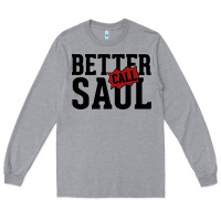 Heather Grey better cal saul Long Sleeve Tee - artisFamous