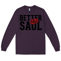 Plum better cal saul Long Sleeve Tee - artisFamous