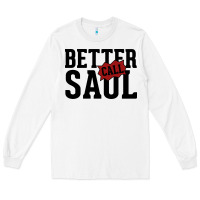 White better cal saul Long Sleeve Tee - artisFamous