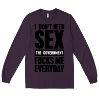 Plum I DON'T NEED SEX Long Sleeve Tee - artisFamous
