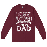 Burgundy auctioneer dad father's day gifts father daddy men t shirt Long Sleeve Tee - artisFamous