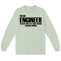 Matcha i'm an engineering Long Sleeve Tee - artisFamous