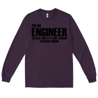 Plum i'm an engineering Long Sleeve Tee - artisFamous
